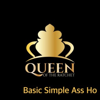 Basic Simple Ass Ho