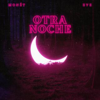 Otra Noche