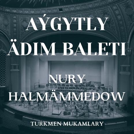 Aýgytly ädim baleti – Ýörüş topary; (The Decisive Step ballet, March cortege)