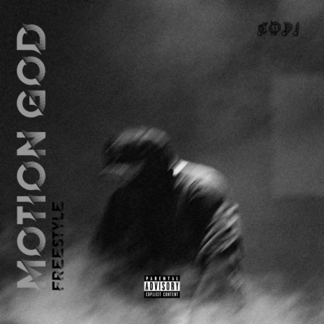 Motion God (Freestyle) | Boomplay Music