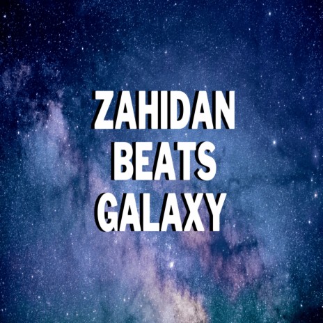 Galaxy | Boomplay Music