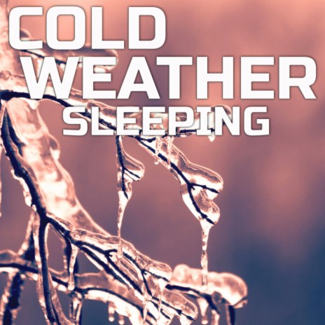 Soothing Cold Weather (Weather Network Remix) ft. Peaceful Soundscapes, Sleep Ambience & NatGeo Soundscapes | Boomplay Music