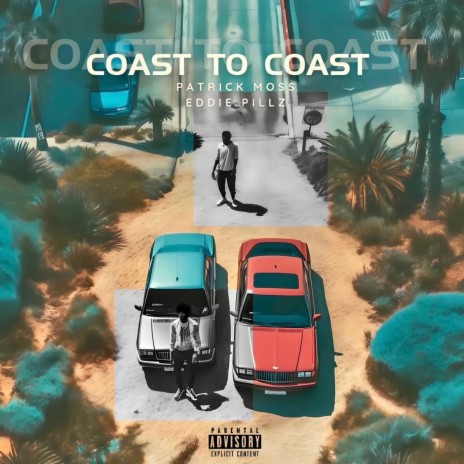 Coast to Coast ft. Patrick Moss | Boomplay Music