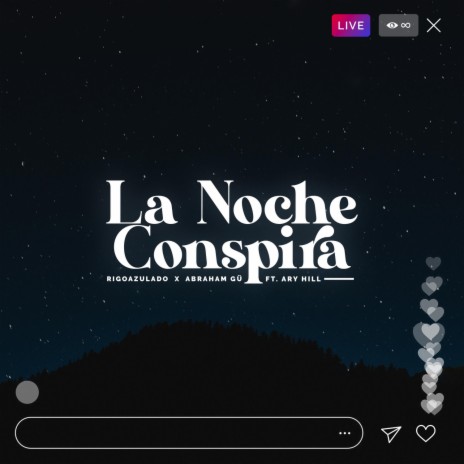 La Noche Conspira ft. Abraham GÜ & Ary Hill | Boomplay Music