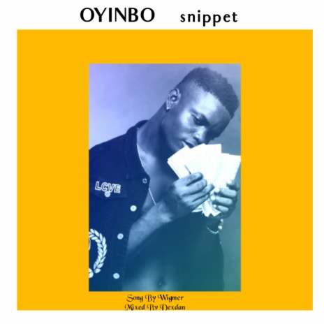 Oyinbo {snippet} | Boomplay Music