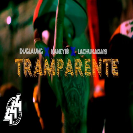 Duglaung-Transparentetee ft. Kaney18 & Lachukada
