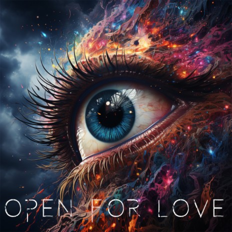 Open for Love | Boomplay Music
