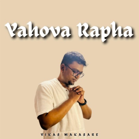 Yahova Rapha (Acoustic) | Boomplay Music