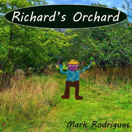 Richard's Orchard | Boomplay Music