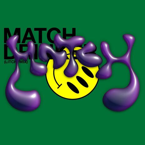 match drinker (litchi mix) | Boomplay Music