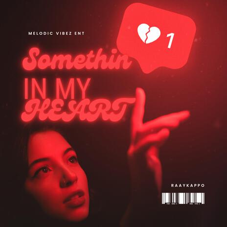 Something In My Heart | Boomplay Music