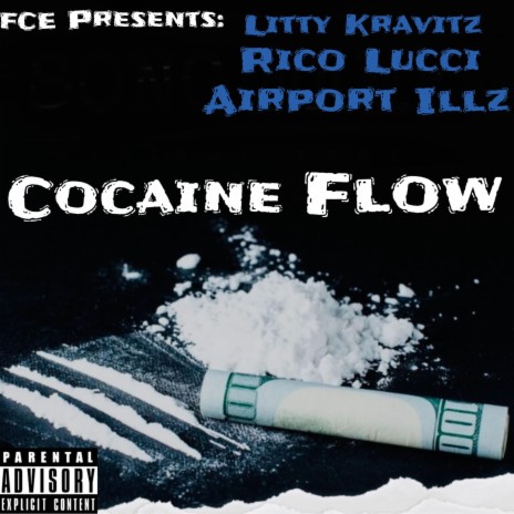 Cocaine Flow ft. Rico Lucci & Airport Illz | Boomplay Music