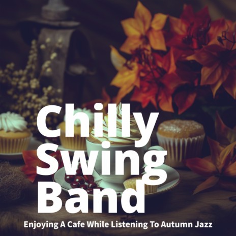 Autumnal Cafe Jazz | Boomplay Music