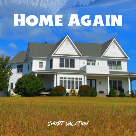 Home Again | Boomplay Music