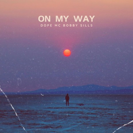 On My Way | Boomplay Music