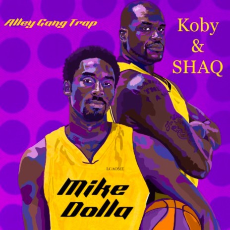 KOBY & SHAQ | Boomplay Music