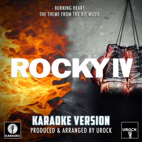 Burning Heart (From Rocky IV) (Karaoke Version)
