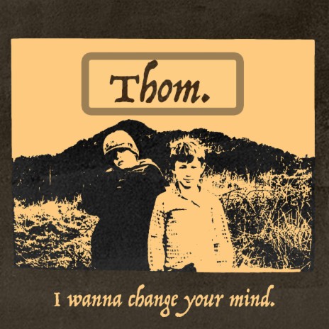 I wanna change your mind | Boomplay Music