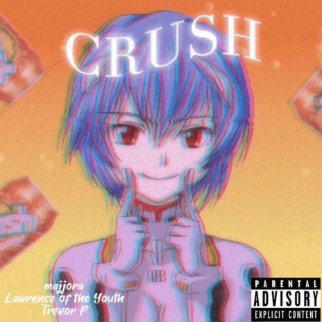 CRUSH ft. Lawrence of the Youth & Trevor P
