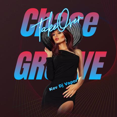 Chase Groove