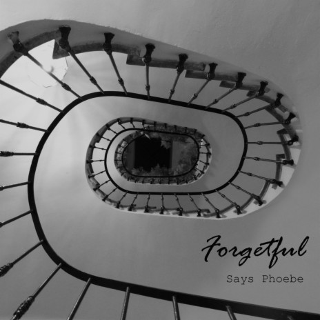 Forgetful | Boomplay Music