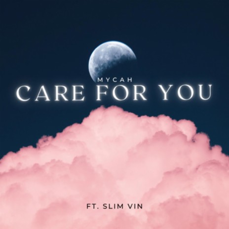 Care For You ft. SlimVin | Boomplay Music