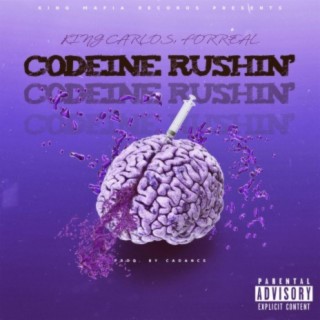 CODEINE RUSHIN