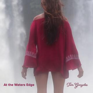 The Waters Edge lyrics | Boomplay Music