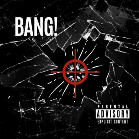 Bang! | Boomplay Music