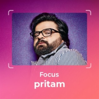 Focus: Pritam