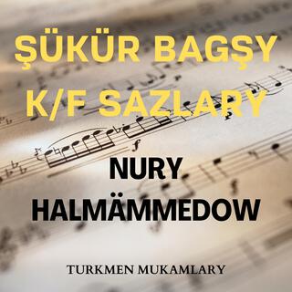 Şükür bagşy kinofilminiň sazlary