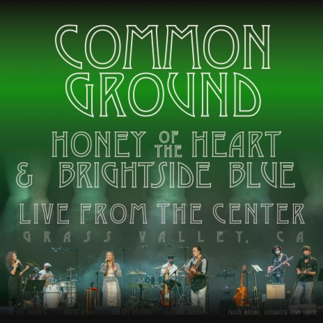 Common Ground (Live at CFTA) ft. BrightSide Blue | Boomplay Music