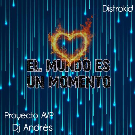 El mundo en su momento | Boomplay Music