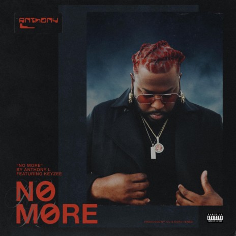 NO MORE ft. Keyzee | Boomplay Music