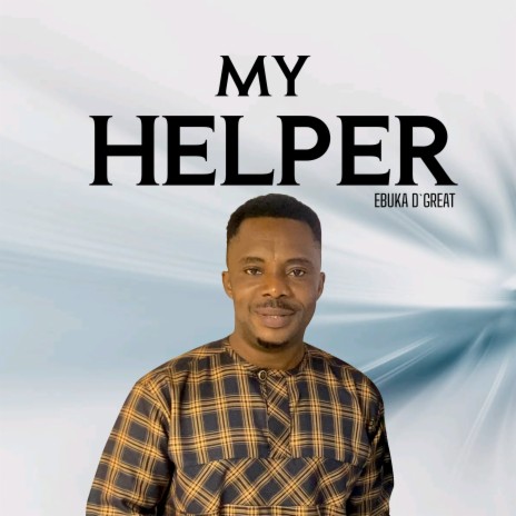 My Helper | Boomplay Music