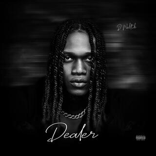 Dealer lyrics | Boomplay Music