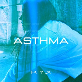 Asthma