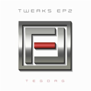 TWEAKS EP2