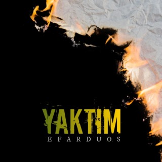 Yaktım lyrics | Boomplay Music