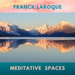 Meditative Spaces