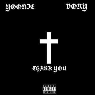 THANK YOU ft. Vory lyrics | Boomplay Music