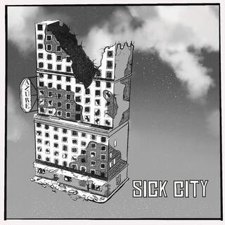 Sick City lyrics | Boomplay Music