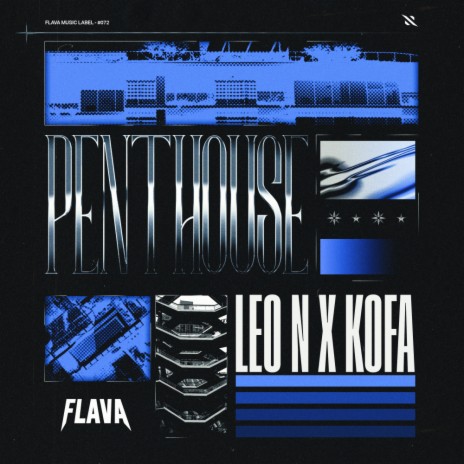 PENTHOUSE ft. KOFA | Boomplay Music