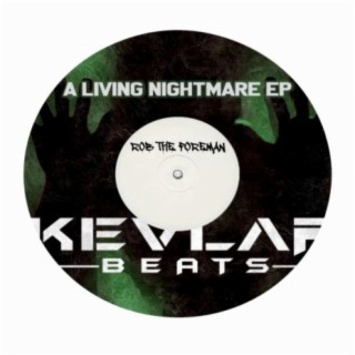 A Living Nightmare E.P.