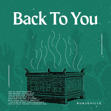 Back To You ft. Grace Sentamu | Boomplay Music