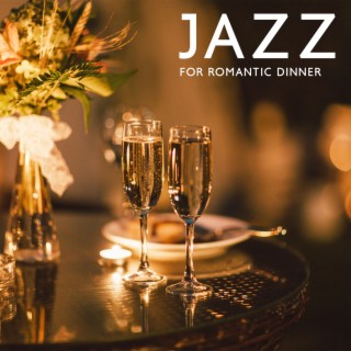 Jazz for Romantic Dinner: Brazilian Bossa Nova, Background Restaurant Jazz & Late Cocktail