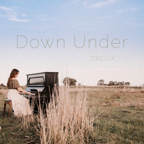 Down Under | Boomplay Music