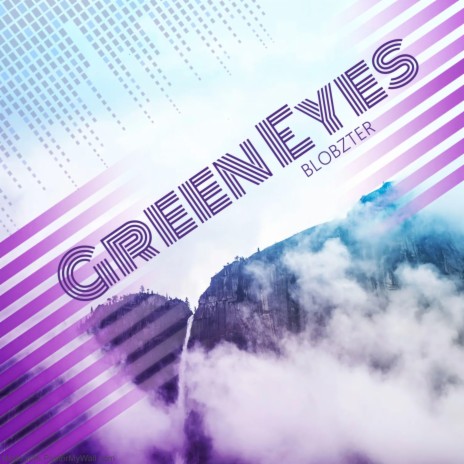 Green Eyes | Boomplay Music