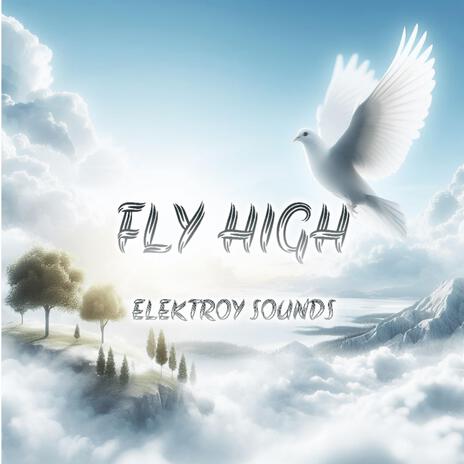 Fly High (feat. Fakti) | Boomplay Music