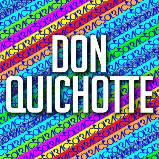 Don Quichotte (Latin House)